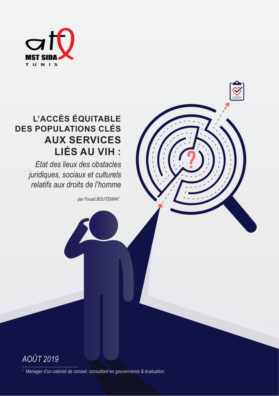 L’accès équitable des populations clés aux services liés au VIH